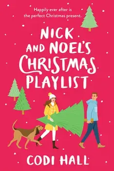 Nick and Noel's Christmas Playlist, Paperback/Codi Hall