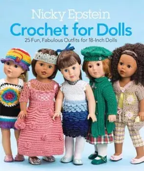 Nicky Epstein Crochet for Dolls, Paperback/Nicky Epstein