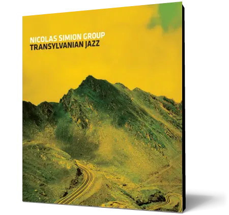Nicolas Simion Group - Transylvanian Jazz