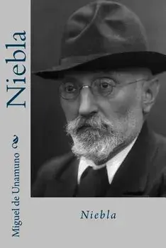 Niebla (Spanish Edition), Paperback/Miguel De Unamuno