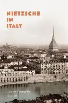 Nietzsche in Italy, Paperback/Guy de Pourtales