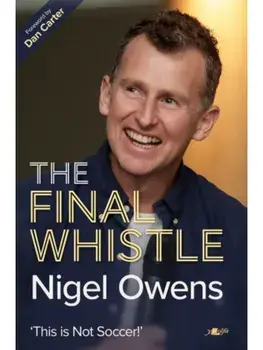 Nigel Owens: The Final Whistle, Paperback/Paul Abbandonato