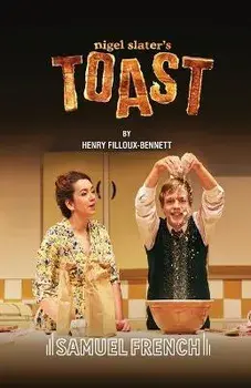 Nigel Slater's Toast, Paperback/Henry Filloux-Bennett