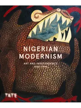 Nigerian Modernism. Art and Independence, Paperback/***