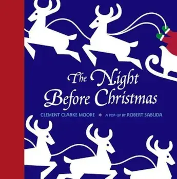 Night Before Christmas Pop-Up, Hardcover/Clement Clarke Moore