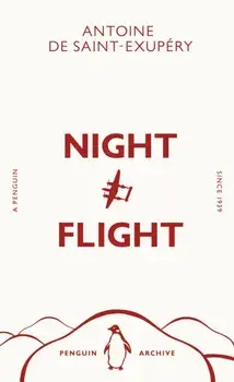 Night Flight, Paperback/Antoine de Saint-Exupery