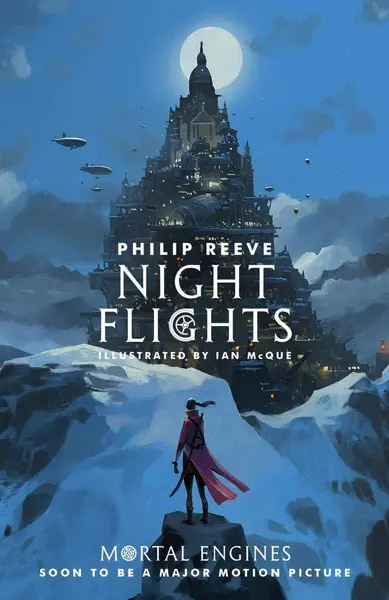 Night Flights | Philip Reeve