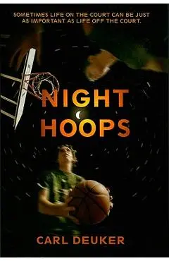 Night Hoops - Carl Deuker