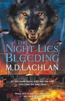 Night Lies Bleeding, Hardcover/MD Lachlan