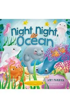 Night Night, Ocean - Amy Parker