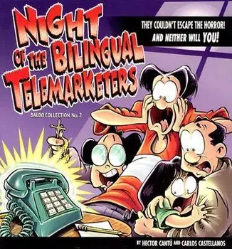 Night of the Bilingual Telemarketers, Paperback/Hector Cantu