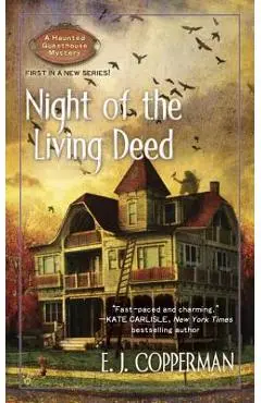 Night of the Living Deed - E. J. Copperman