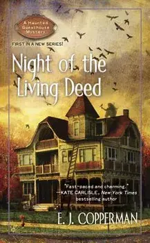 Night of the Living Deed/E. J. Copperman