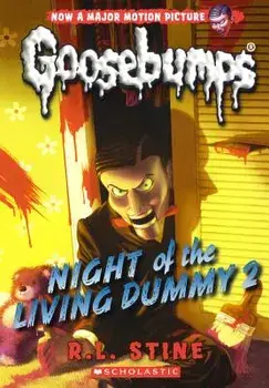Night of the Living Dummy 2/R. L. Stine