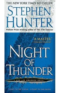 Night of Thunder - Stephen Hunter