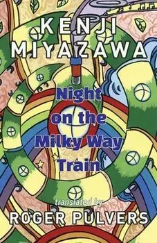 Night on the Milky Way Train, Paperback/Miyazawa Kenji