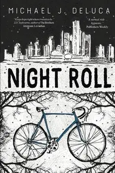 Night Roll, Paperback/Michael J. DeLuca