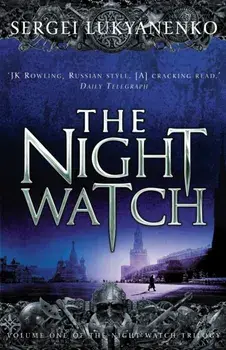 Night Watch. (Night Watch 1), Paperback/Sergei Lukyanenko