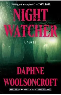 Night Watcher - Daphne Woolsoncroft