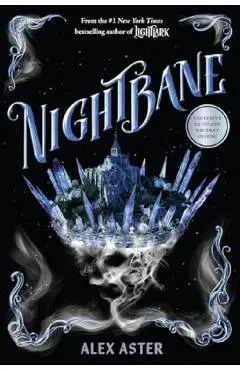 Nightbane. Lightlark #2 - Alex Aster