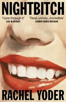 Nightbitch. Stylist's summer cult breakout, Paperback/Rachel Yoder