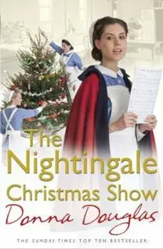 Nightingale Christmas Show, Paperback/Donna Douglas