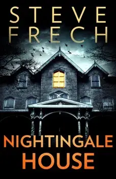 Nightingale House, Paperback/Steve Frech