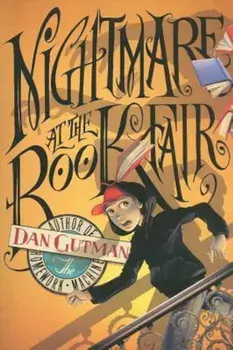 Nightmare at the Book Fair, Paperback/Dan Gutman