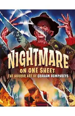 Nightmare on One-Sheet: The Art of Graham Humphreys - Graham Humphreys