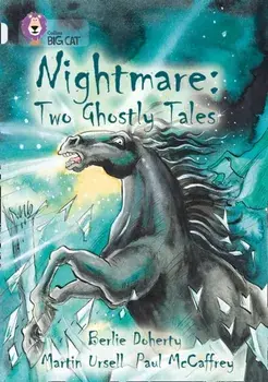 Nightmare: Two Ghostly Tales. Band 17/Diamond, Paperback/Berlie Doherty