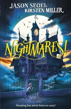 Nightmares!, Paperback/Kirsten Miller