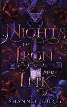 Nights of Iron and Ink, Paperback/Shannen Durey
