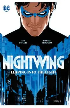 Nightwing Vol. 1: Leaping Into the Light - Tom Taylor