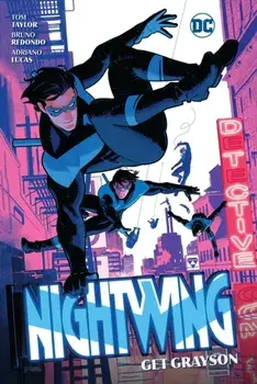 Nightwing Vol. 2: Get Grayson, Paperback/Bruno Redondo