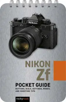 Nikon Zf: Pocket Guide, Spiral Bound/Rocky Nook