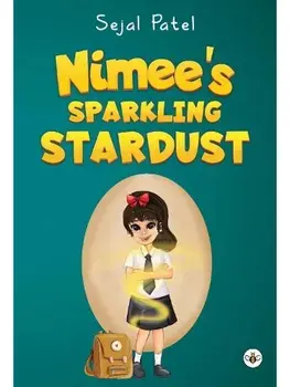 Nimee's Sparkling Stardust, Paperback/Sejal Patel