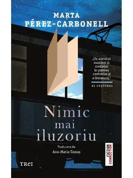 Nimic mai iluzoriu/Maria Perez Carbonell