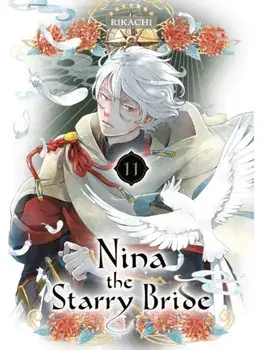 Nina the Starry Bride 11, Paperback/RIKACHI