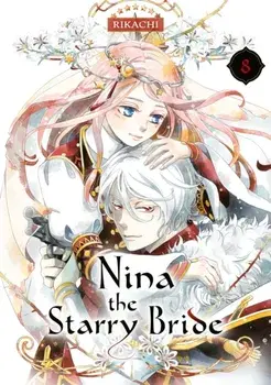 Nina the Starry Bride 8, Paperback/RIKACHI