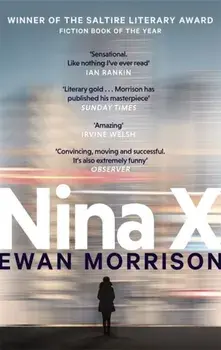 Nina X, Paperback/Ewan Morrison
