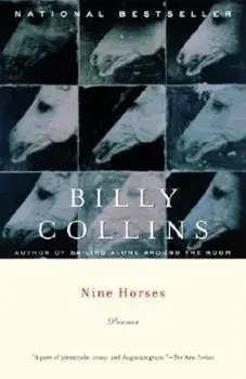 Nine Horses: Poems, Paperback/Billy Collins