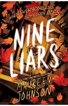 Nine Liars - Maureen Johnson