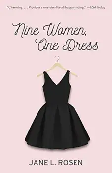 Nine Women, One Dress, Paperback/Jane L. Rosen