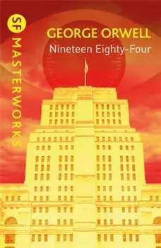 Nineteen Eighty-Four, Paperback/George Orwell