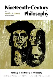 Nineteenth-Century Philosophy, Paperback/Patrick Gardiner