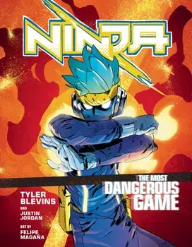 Ninja: The Most Dangerous Game. A Graphic Novel, Hardback/Justin Jordan