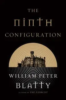 Ninth Configuration, Paperback/William Peter Blatty