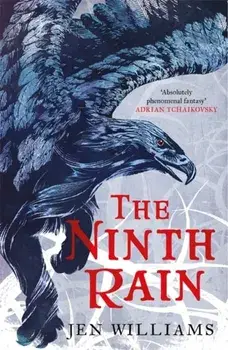 Ninth Rain (The Winnowing Flame Trilogy 1). British Fantasy Award Winner 2018, Paperback/Jen Williams
