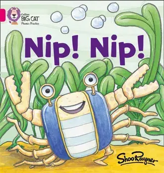 Nip Nip!. Band 01a/Pink a, Paperback/Shoo Rayner
