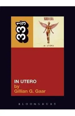 Nirvana In Utero